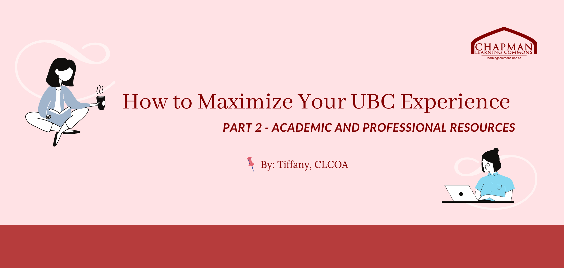 How to Get the Most Out of Your University Experience (Part 2)